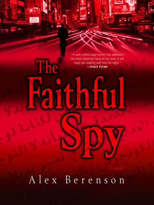Title details for The Faithful Spy by Alex Berenson - Wait list
